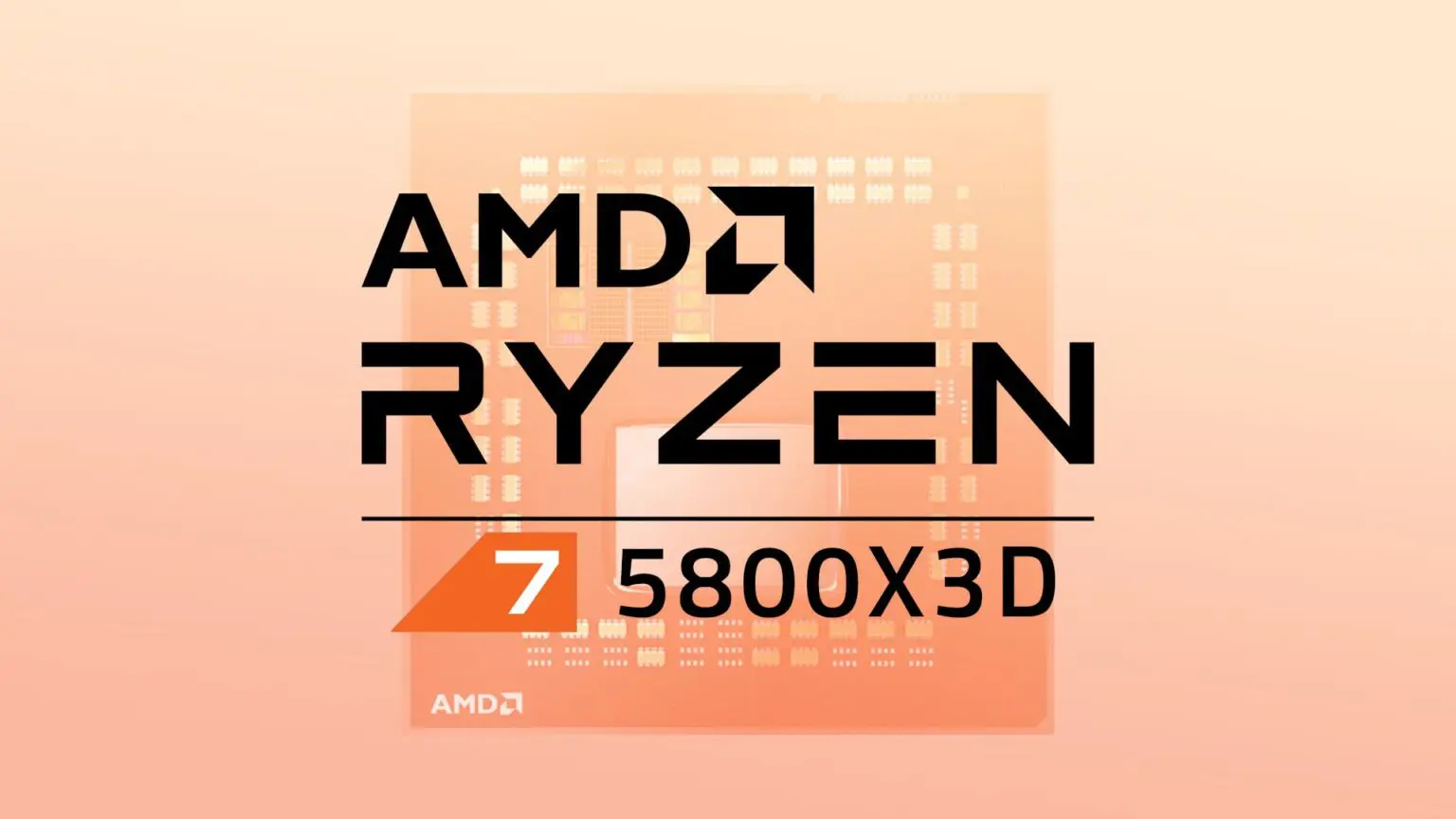 Ryzen 7 5800x3D sahneye çıkmaya hazırlanıyor