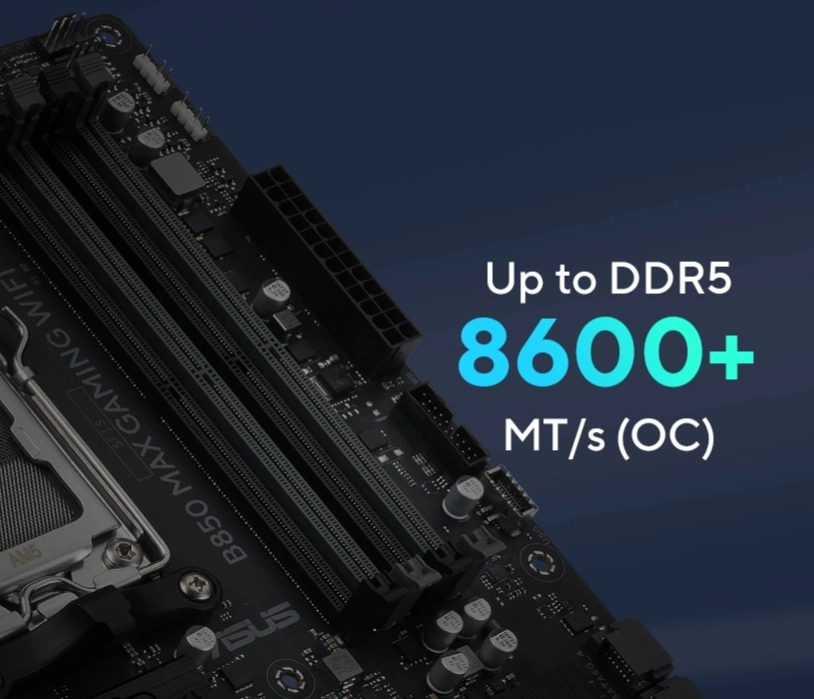 ASUS B850 MAX GAMING WIFI DDR5 8600+ MT/s