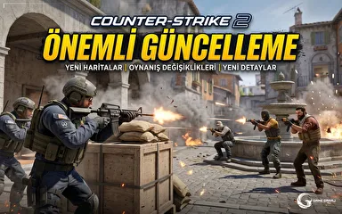 Counter Strike 2 Önemli Güncelleme 