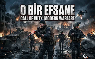 O Bir Efsane - Call of Duty: Modern Warfare