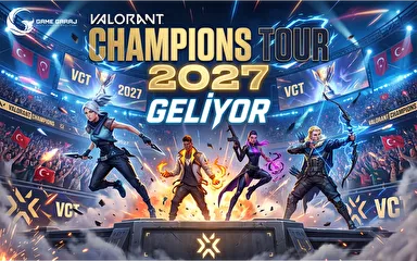 VALORANT Champions Tour 2027 Geliyor