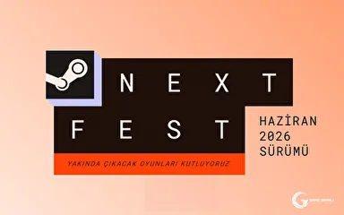 Steam Next Fest: Haziran 2026 Sürümü