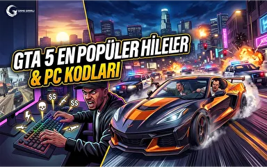 GTA 5 En Popüler Hileler ve PC Kodları