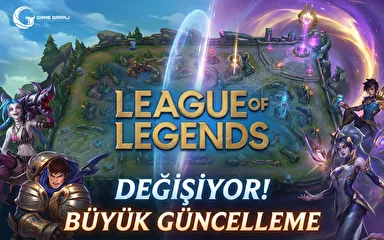 League of Legends Değişiyor! Büyük Güncelleme 2027'de Geliyor