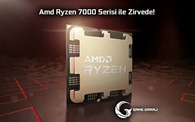 Amd Ryzen 7000 Serisi ile Zirvede