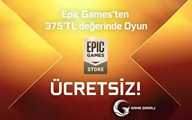 Epic Games’ten 375’TL değerinde Oyun