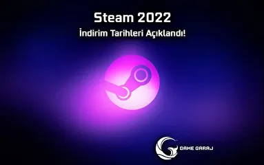Steam 2022 İndirim Tarihleri Açıklandı