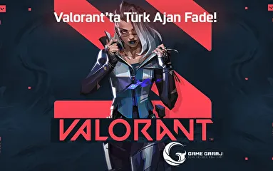 Valorant’ta Türk Ajan Fade