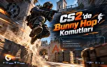 CS2 Bunny Hop Komutları: Commands Rehberi ve Kurulum