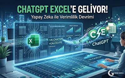 ChatGPT'nin Excel'e Entegrasyonu: Yeni Dönemin Başlangıcı