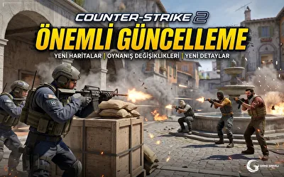 Counter Strike 2 Önemli Güncelleme 