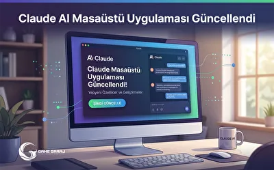 Claude AI Masaüstü Uygulaması Güncellendi