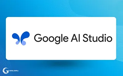 Google AI Studio Detayları Nedir?