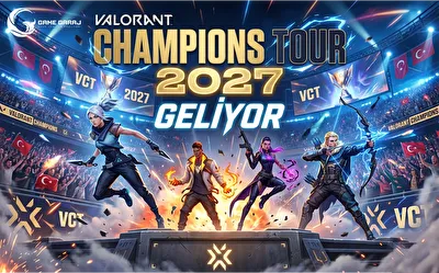 VALORANT Champions Tour 2027 Geliyor