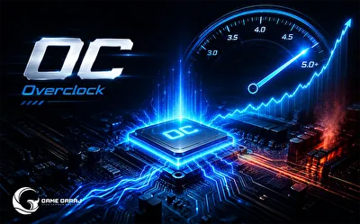 OC Nedir? Overclock, CPU ve GPU Hız Aşırtma Rehberi
