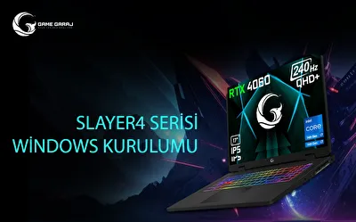 Game Garaj Slayer4 Serisi Windows Kurulum Rehberi