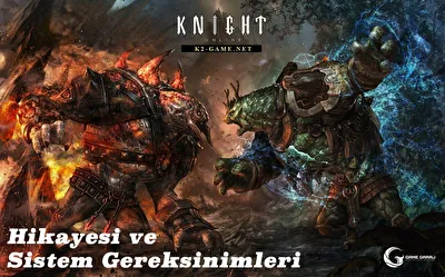 Knight Online Hikayesi ve Sistem