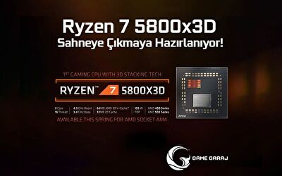 Ryzen 7 5800x3D sahneye çıkmaya hazırlanıyor