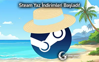 Steam Yaz İndirim Günleri Başladı